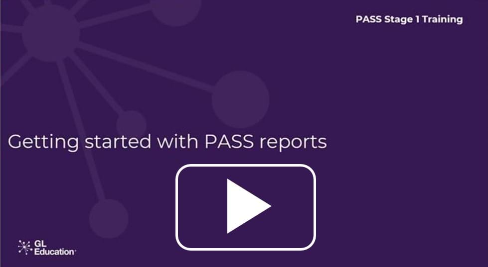 Getting started with PASS reports